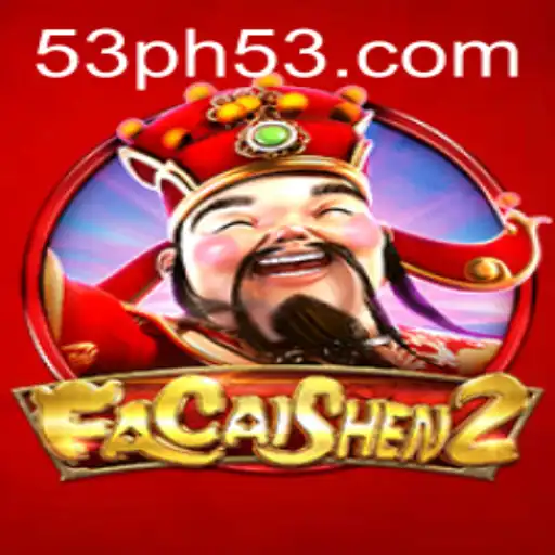 Exploring FaCaiShen2 and the Exciting World of PH53