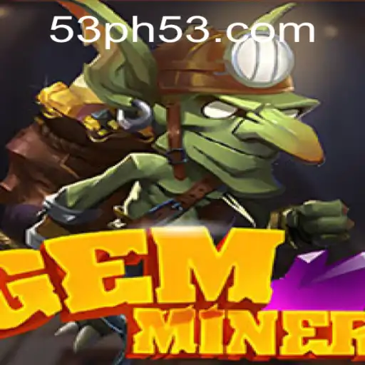 Discover the Thrilling World of GemMiner: An In-Depth Look at This Immersive Adventure Game
