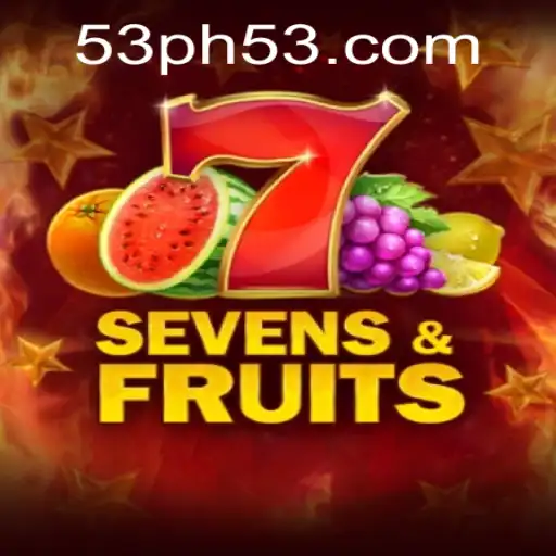 Unlocking the Juicy Experience of SevensFruits with PH53