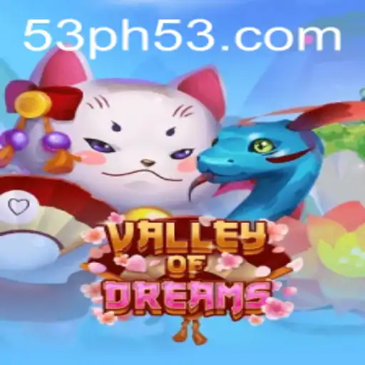 ValleyofDreams: Discover the Magical World of Adventure with PH53