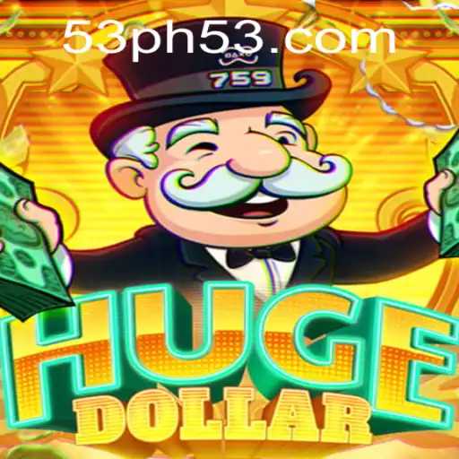 HugeDollar: Unveiling the Exciting World of Strategy and Adventure